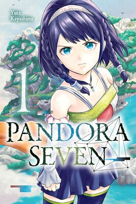 Pandora Seven, Vol. 1 PANDORA 7 VOL 1 （Pandora Seven） [ Yuta Kayashima ]