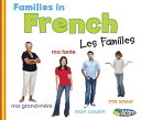 Families in French: Les Familles FRE-FAMILIES IN FRENCH LES FAM (World Languages...