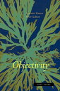 Objectivity OBJECTIVITY Lorraine Daston