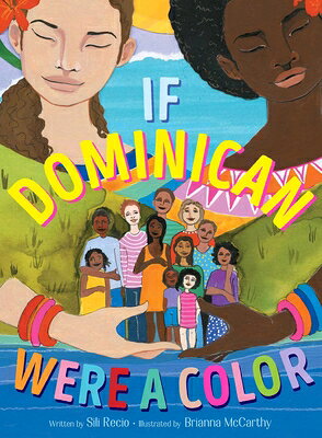 If Dominican Were a Color IF DOMINICAN WERE A COLOR [ Sili Recio ]