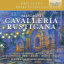 マスカーニ (1863ー1945)マスカーニ 発売日：2020年11月13日 Cavalleria Rusticana : Arlia / Berlin So, Di Giorgio, Giuliacci, Dolzhenko, Balzani, Teodoro (2019 Stereo) JAN：5028421961798 BRL96179 Brilliant Classics * CD クラシック 歌劇・オペラ 輸入盤