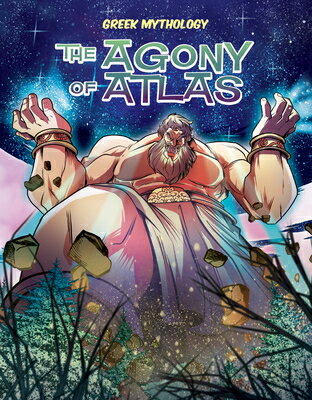 Agony of Atlas AGONY OF ATLAS （Greek Mythology (Mw)） 