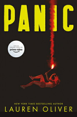 Panic TV Tie-In Edition PANIC TV TIE-IN /E [ Lauren Oliver ]