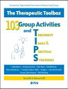 103 Group Activities and Treatment Ideas & Practical Strategies (Tips) TREATME [ Judith A. Belmont ]