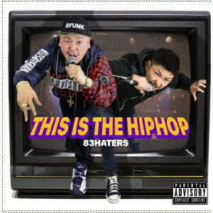 THIS IS THE HIPHOP