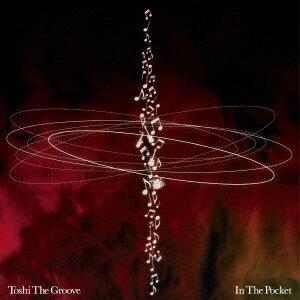 In The Pocket [ Toshi Groove ]