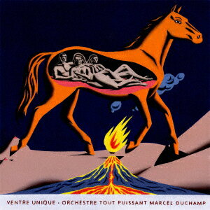 Ventre Unique [ Orchestre Tout Puissant Marcel Duchamp ]