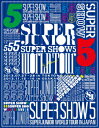 SUPER JUNIOR WORLD TOUR SUPER SHOW5 LIVE in JAPAN【初回生産限定盤】【Blu-ray】 [ SUPER JUNI...
