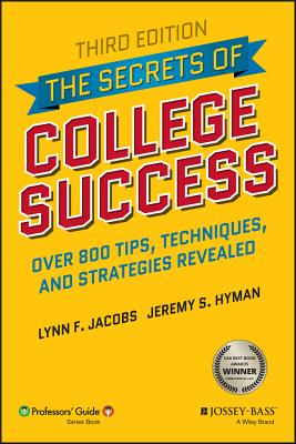 Written by college professors and successfully used by tens of thousands of students, this guide, now in its third edition, combines easy-to-use tips, techniques, and strategies with insider information that few professors are willing to reveal.