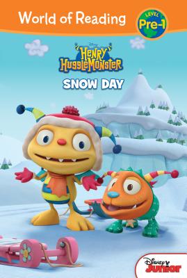 Henry Hugglemonster: Snow Day: Snow Day HENRY HUGGLEMONSTER SNOW DAY （World of Reading Level Pre-1 Set 3） 