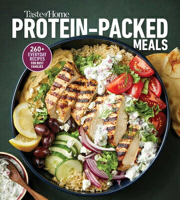 Taste of Home Protein Packed Meals: Fuel Your Day with 250+ Protein-Rich Recipes for Busy Families, TASTE OF HOME PROTEIN PACKED M （Taste of Home Heathy Cooking） 