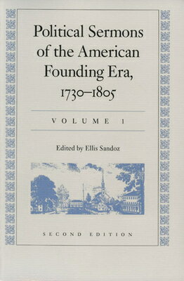 Political Sermons of the American Founding Era: 1730-1805 PREPAK-POLITICAL SERMONS O-2CY 
