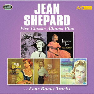 FIVE CLASSIC ALBUMS PLUS (SONGS OF A LOVE AFFAIR / LONESOME LOVE / THIS IS JEAN SHEPARD / GOT YOU ON [ JEAN SHEPARD ]