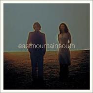 【輸入盤】 Eastmountainsouth [ Eastmountainsouth ]