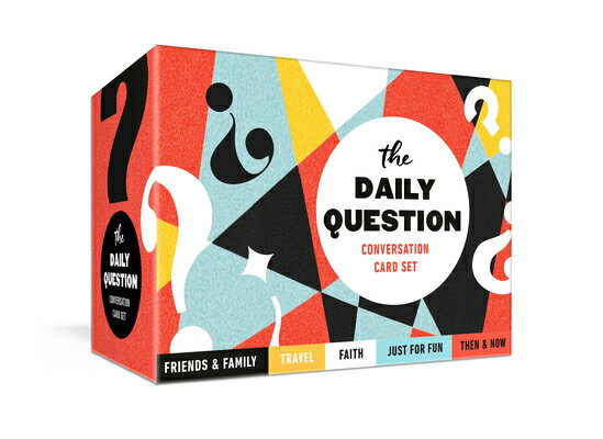 The Daily Question Conversation Card Set: 100 Meaningful Questions to Start Discussions Around the T