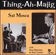 【輸入盤】Thing-ah-majig [ Sal Mosca ]