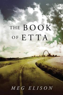 The Book of Etta BK OF ETTA （Road to Nowhere） [ Meg Elison ]