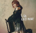 LEO-NiNE (初回生産限定盤A CD＋Blu-ray) LiSA