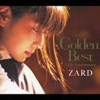 Golden Best 15th Anniversary [ ZARD ]