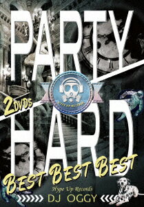 Party Hard Best Best Best [ DJ OGGY ]