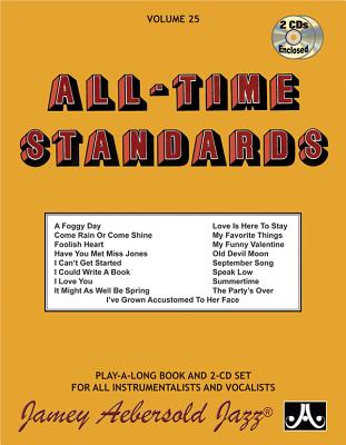 Jamey Aebersold Jazz -- All-Time Standards, Vol 25: Book & Online Audio