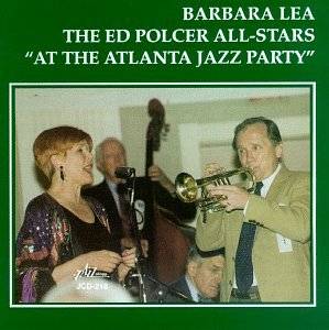 【輸入盤】At The Atlanta Jazz Party [ Barbara Lea ]