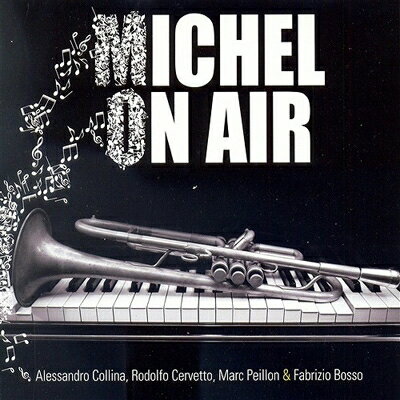 【輸入盤】Michel On Air