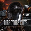 DIRECTORS CUTS EXTREMELY EPIC (サウンドトラック)