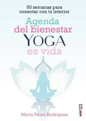 Agenda del Bienestar de Yoga Es Vida SPA-AGENDA DEL BIENESTAR DE YO 