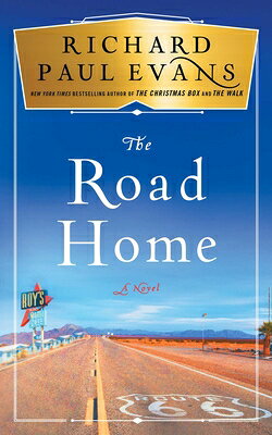 The Road Home ROAD HOME （Broken Road） [ Richard Paul Evans ]
