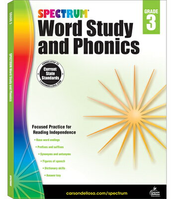 Spectrum Word Study and Phonics, Grade 3 SPECTRUM WORD STUDY & PHONICS （Spectrum） [ Spectrum ]
