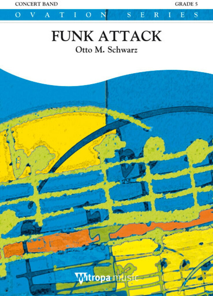 【輸入楽譜】シュワルツ, Otto M.: ファンク・アタック: フル・スコアとパート譜セット