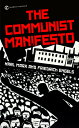 The Communist Manifesto COMMUNIST MANIFESTO （Signet Classics） 