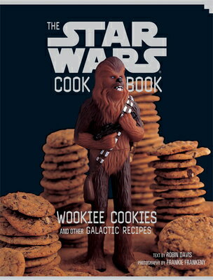 Wookiee Cookies: A Star Wars Cookbook WOOKIEE COOKIES （Star Wars Kids by Chronicle Books） [ Robin Davis ]