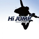 Hi JUMP [ 中河内雅貴 ]