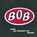 85年にロンドンで結成されたインディポップバンド、ボブの唯一のアルバム『Leave The Straight Life Behind』(91年)にボーナスディスクを追加した拡大エディション。
ボブはザ・スミスも在籍したインディペンデント・レーベルRough Trade に後押しされてシングルを7枚リリースしたあと、このデビューアルバムを発表。高い評価を得たが、レーベルが倒産したためその後入手が難しくなっていた。
今回久々のリイシューにあたりボーナスディスクを追加。未発表のBBCラジオセッション16トラックを収録。バンド自身によるライナーノーツ、レアな写真も掲載。

（メーカー・インフォメーションより）

Disc1
1 : DYNAMITE
2 : SKYLARK III
3 : NOTHING FOR SOMETHING
4 : WHO YOU ARE
5 : OLD JEAN BLUES
6 : TAKE TAKE TAKE
7 : SKYLARK II
8 : TROUSERCIDE
9 : SAYING GOODBYE
10 : 95 TEARS
11 : THE BELLY
12 : LEAVE THE STRAIGHT LIFE BEHIND
Disc2
1 : ESMERALDA BROOKLYN *
2 : KIRSTY *
3 : TROUSERCIDE *
4 : BRIAN WILSON’S BED *
5 : TIMES LIKE THESE *
6 : SMELLY SUMMER *
7 : JUST LIKE YOU *
8 : IT WAS KEVIN *
9 : WHO YOU ARE *
10 : SCARECROW *
11 : IT WAS KEVIN *
12 : SO FAR SO GOOD *
13 : EXT. BOB, PLEASE *
14 : THROW AWAY THE KEY *
15 : BLOODLINE *
16 : WILD WEST NINE *　（* PREVIOUSLY UNRELEASED）
Powered by HMV