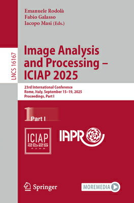Image Analysis and Processing - Iciap 2025: 23rd International Conference, Rome, Italy, September 15