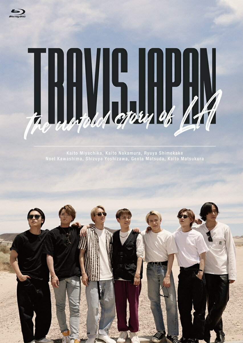 『Travis Japan -The untold story of LA-』　3/29（水）発売決定！！
昨年3月、日本の仕事を全てストップし、語学やダンス、ボーカルスキル向上を目指し、メンバー7人で共同生活をしながら過ごしたアメリカ・ロサンゼルスでの留学生活。
そしてその中で掴み取ったグローバルデビュー。
華々しくデビューを飾った笑顔の裏で、今まで語られることが無かった彼らの葛藤や苦悩そして決意などを、
当時の映像を混えながら帰国後のソロインタビューで振り返るドキュメンタリー。

通常盤は、本編と特典映像Bを収録。