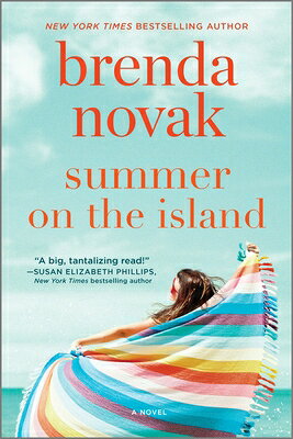 Summer on the Island: The Perfect Beach Read SUMMER ON THE ISLAND ORIGINAL/ [ Brenda Novak ]