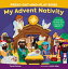 My Advent Nativity Press-Out-And-Play Book: Features 25 Pop-Out Pieces for Ages 3-7 MY ADVENT NATIVITY PR-OUT-AND- [ Tama Fortner ]