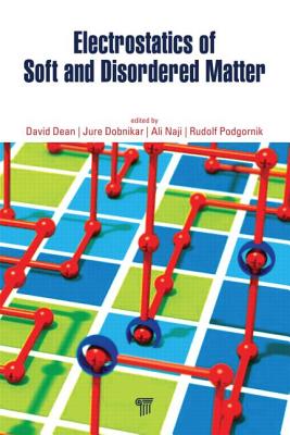 Electrostatics of Soft and Disordered Matter ELECTROSTATICS OF SOFT & DISOR [ David S. Dean ]
