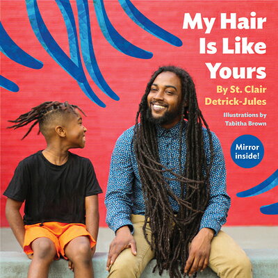 My Hair Is Like Yours MY HAIR IS LIKE YOURS 