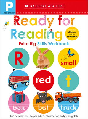 Pre-K Ready for Reading Workbook: Scholastic Early Learners (Extra Big Skills Workbook) WORKBK （Scholastic Learners） [ ]