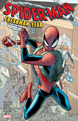 Spider-Man: Freshman Year SPIDER-MAN [ Robbie Thompson ]