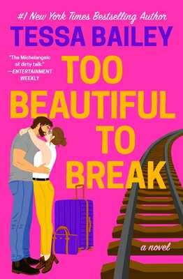 Too Beautiful to Break TOO BEAUTIFUL TO BREAK （Romancing the Clarksons） Tessa Bailey