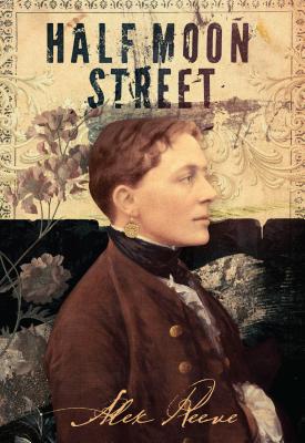 Half Moon Street HALF MOON STREET （Leo Stanhope） [ Alex Reeve ]