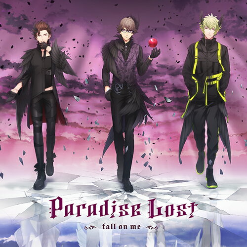 うたの☆プリンスさまっ♪HE★VENSドラマCD 上巻 「Paradise Lost～Fall on me～」 (ドラマCD)