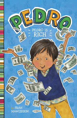 Pedro Is Rich