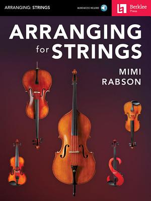 Arranging for Strings Book/Online Audio [With Access Code]