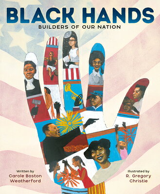 Black Hands: Builders of Our Nation BLACK HANDS 
